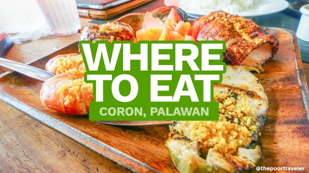 CORON WHERE TO EAT — Palawan Island