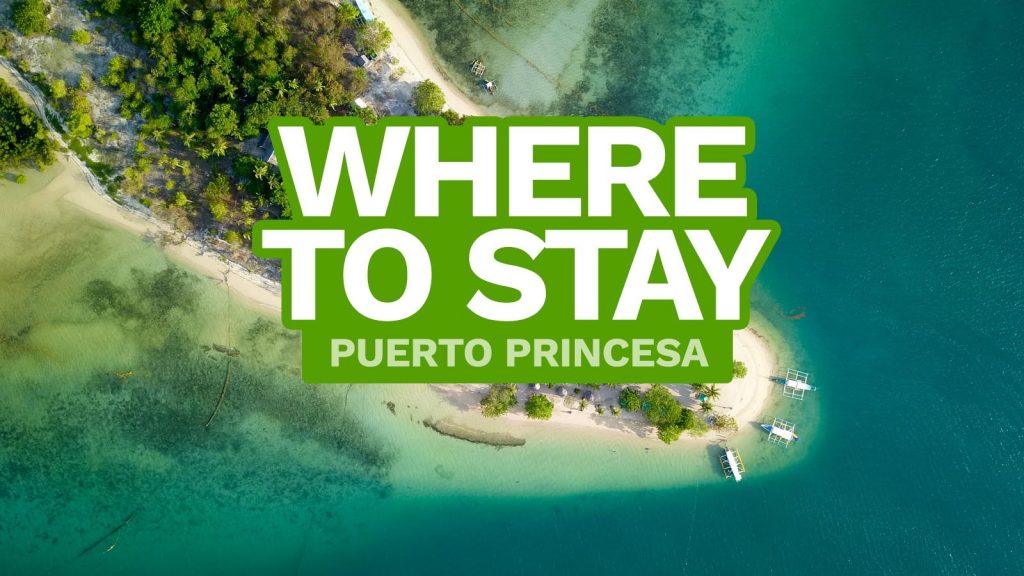 PUERTO PRINCESA: WHERE TO STAY